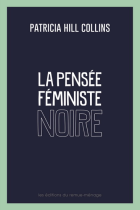La pensée féministe noire