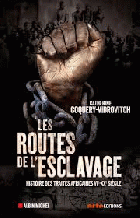 Les routes de l'esclavage