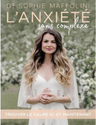 L'anxiété sans complexe
