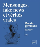 Fake news, mensonges & vérités