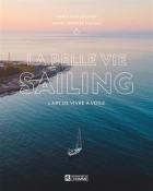 La belle vie sailing