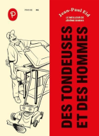 Des tondeuses et des hommes