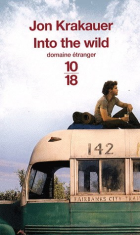 Into the wild : voyage au bout de la solitude